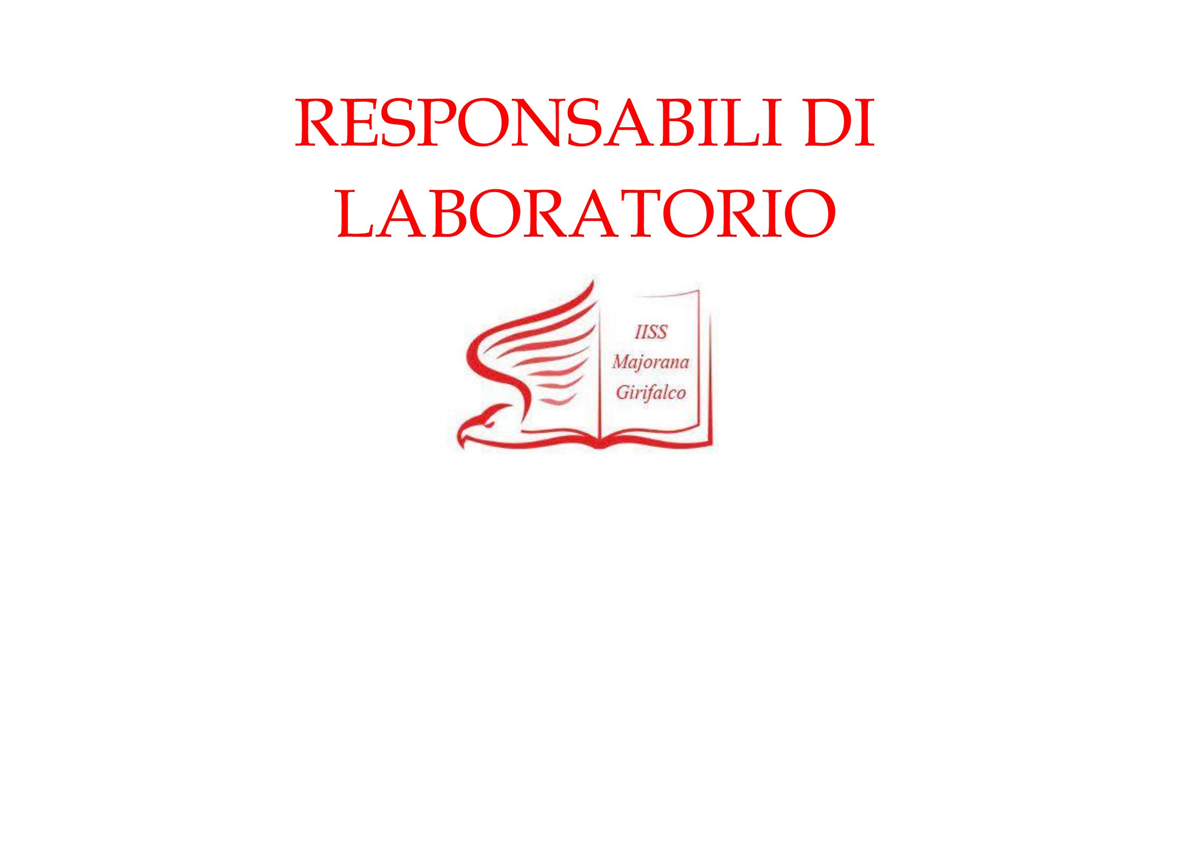 Convocazione dei docenti “Responsabili di laboratorio” – riunione del 16/12/24